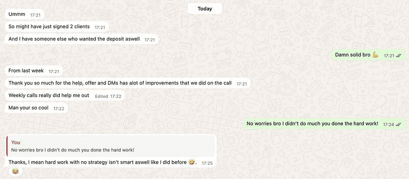 Member message: signed 2 clients in a week, weekly calls helped